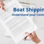 Shipping Vessel – Understand Boat Shipping Contract